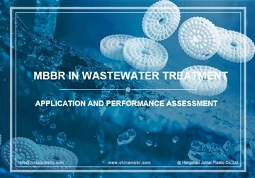 Application and Performance Assessment of MBBR in Wastewater Treatment
